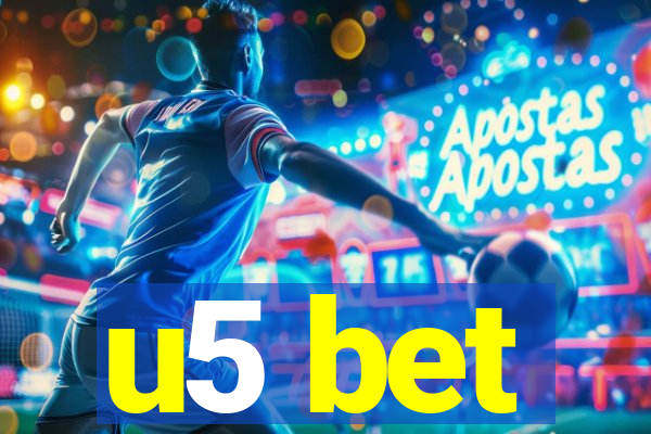 u5 bet